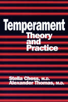 Temperament -  Stella Chess,  Alexander Thomas