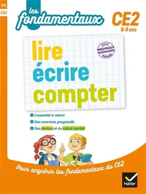 Lire, écrire, compter, CE2, 8-9 ans - J.-C. Landier, V. Anderson, L. et al Domergue