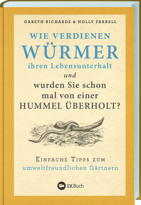 Wie verdienen Würmer ihren Lebensunterhalt? - 