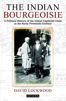 The Indian Bourgeoisie -  David Lockwood