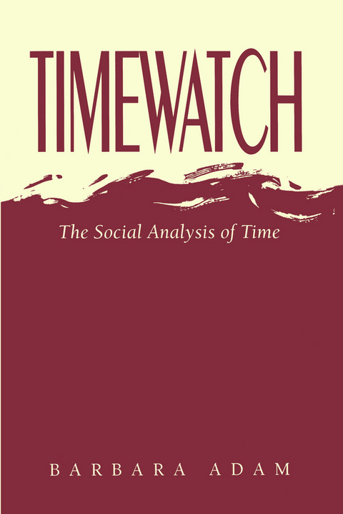 Timewatch - Barbara Adam