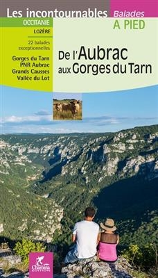 Aubrac aux Gorges du Tarn à pied