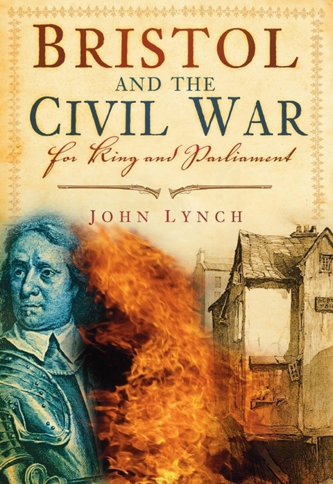 Bristol and the Civil War - Dr John Lynch