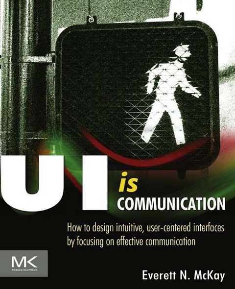 UI is Communication -  Everett N McKay