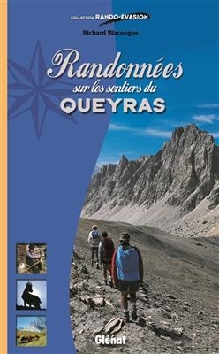 Randonnées sur les sentiers du Queyras - Richard Wacongne