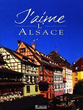 J'aime l'Alsace