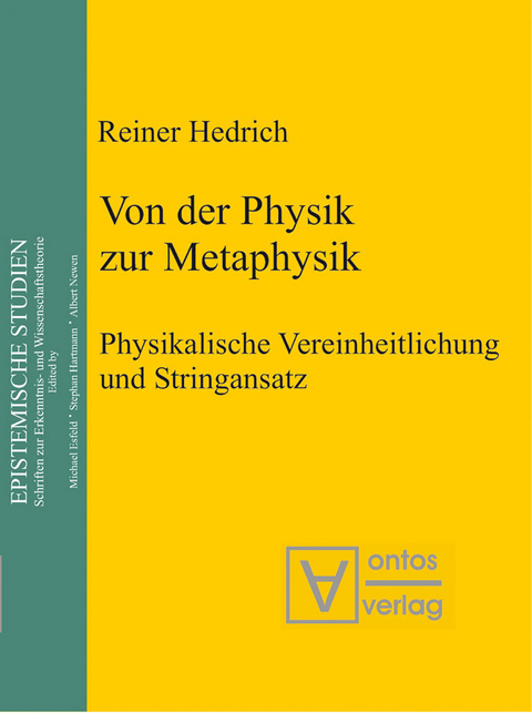 Von der Physik zur Metaphysik -  Reiner Hedrich