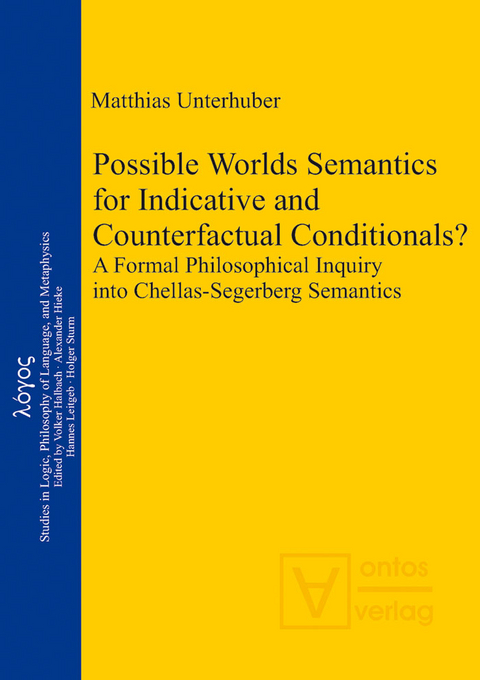 Possible Worlds Semantics for Indicative and Counterfactual Conditionals? - Matthias Unterhuber