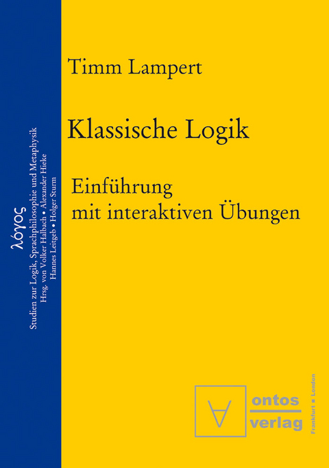 Klassische Logik - Timm Lampert