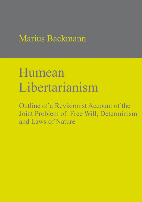 Humean Libertarianism - Marius Backmann