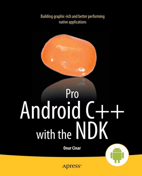 Pro Android C++ with the NDK - Onur Cinar