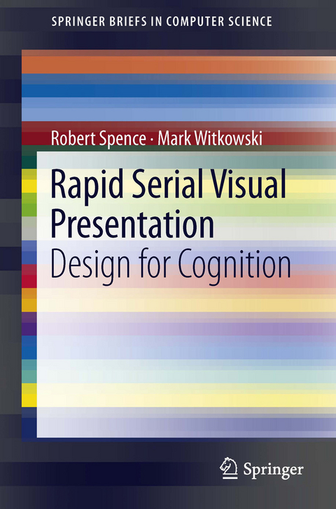 Rapid Serial Visual Presentation - Robert Spence, Mark Witkowski