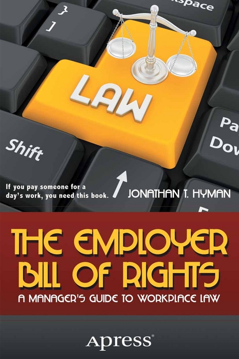 The Employer Bill of Rights - Jonathan T. Hyman