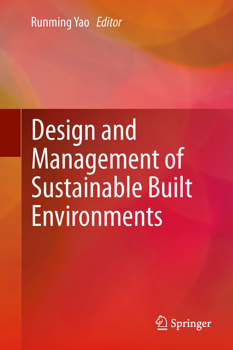 Design and Management of Sustainable Built Environments - 