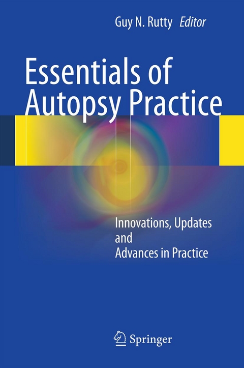 Essentials of Autopsy Practice - 