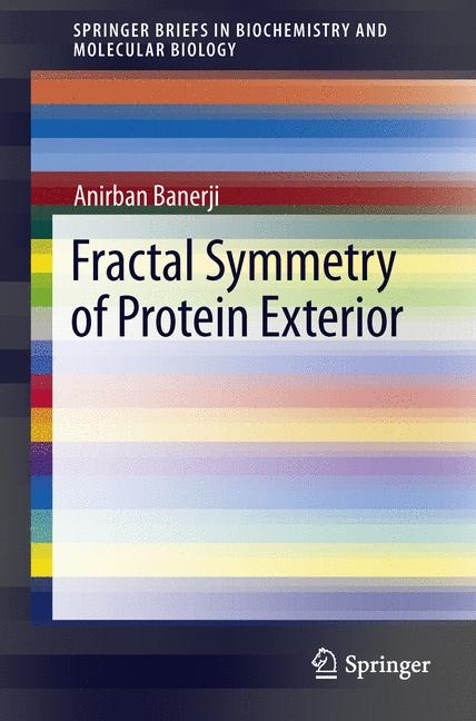 Fractal Symmetry of Protein Exterior - Anirban Banerji