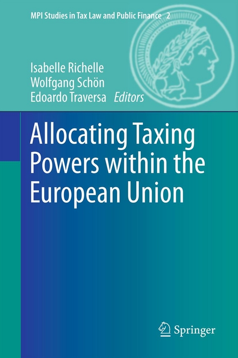 Allocating Taxing Powers within the European Union - 