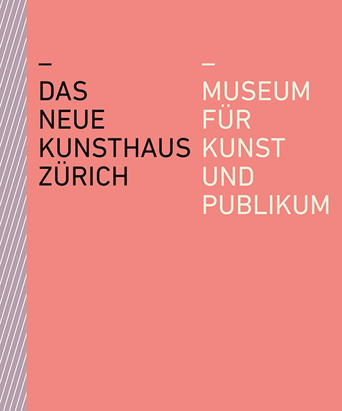 Das neue Kunsthaus Zürich - 