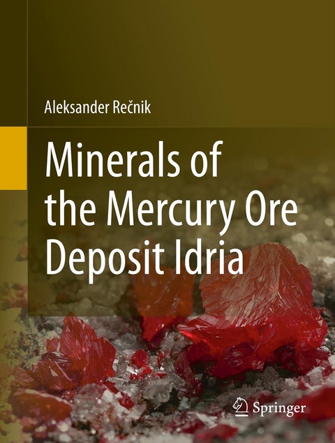 Minerals of the mercury ore deposit Idria - Aleksander Recnik