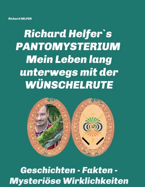 RICHARD HELFER´S PANTOMYSTERIUM - Richard Helfer