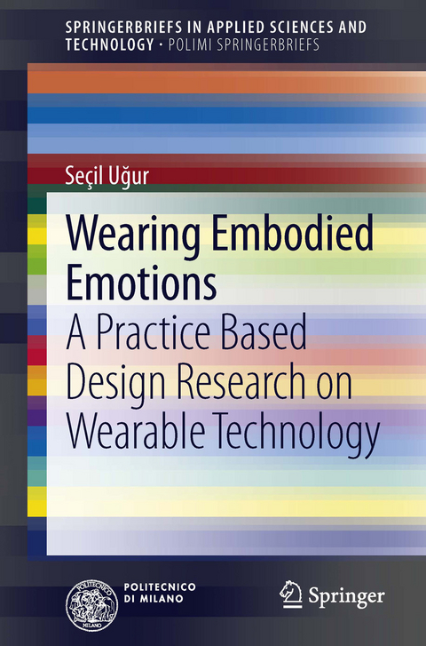 Wearing Embodied Emotions - Seçil Uğur