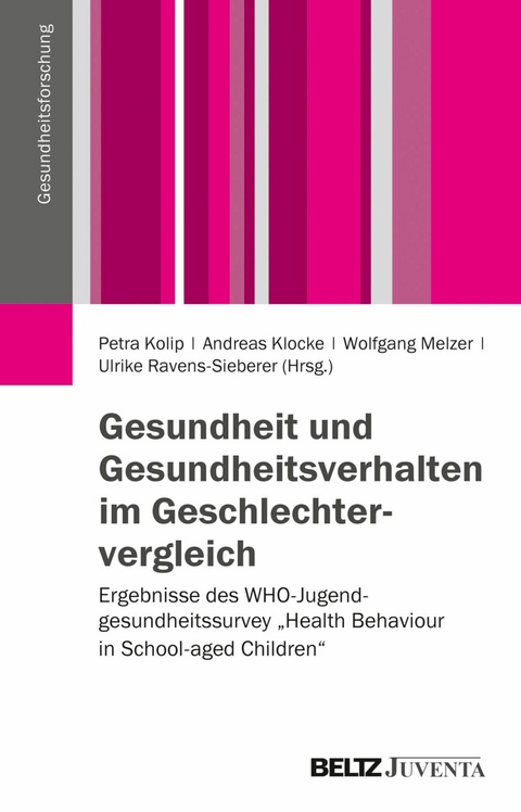 Gesundheit und Gesundheitsverhalten im Geschlechtervergleich - 