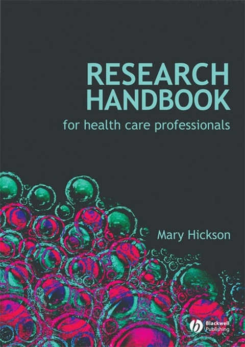 Research Handbook for Health Care Professionals - Mary Hickson