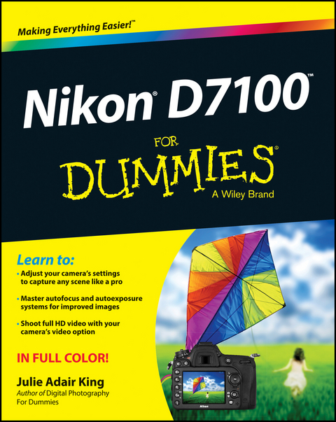 Nikon D7100 For Dummies -  Julie Adair King