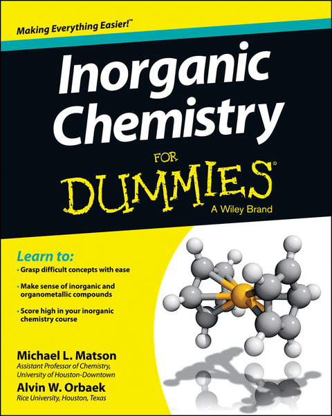 Inorganic Chemistry For Dummies - Michael Matson, Alvin W. Orbaek