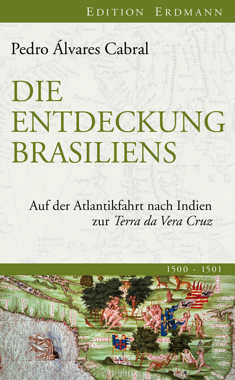 Die Entdeckung Brasiliens - Pedro Álvares Cabral