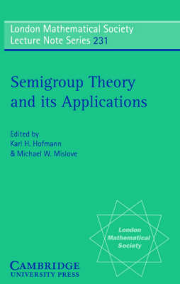 Semigroup Theory and its Applications - 