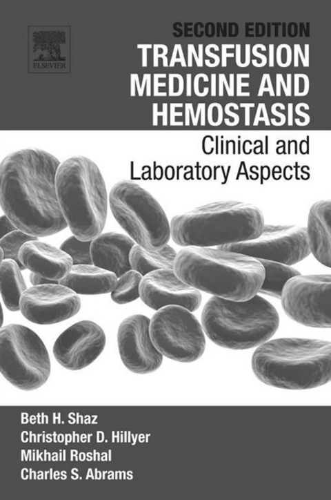 Transfusion Medicine and Hemostasis - 