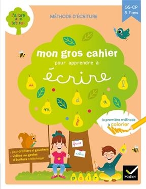 Mon gros cahier pour apprendre à écrire : GS-CP, 5-7 ans - Isabelle Arnaudon