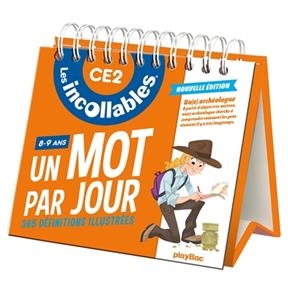 Les incollables, CE2, 8-9 ans : un mot par jour, 365 définitions illustrées