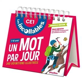 Les incollables, CE1, 7-8 ans : un mot par jour, 365 définitions illustrées