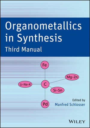 Organometallics in Synthesis - 