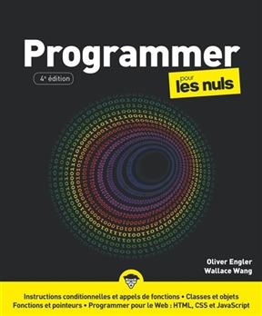 Programmer pour les nuls - Olivier Engler, Wallace Wang