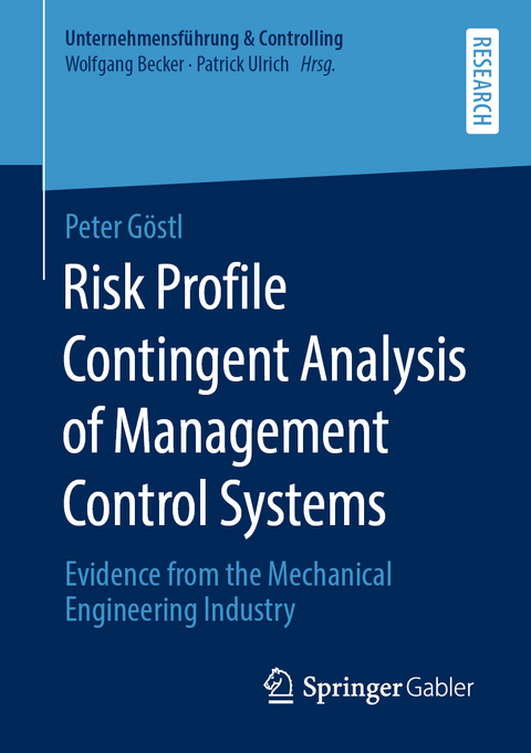 Risk Profile Contingent Analysis of Management Control Systems - Peter Göstl