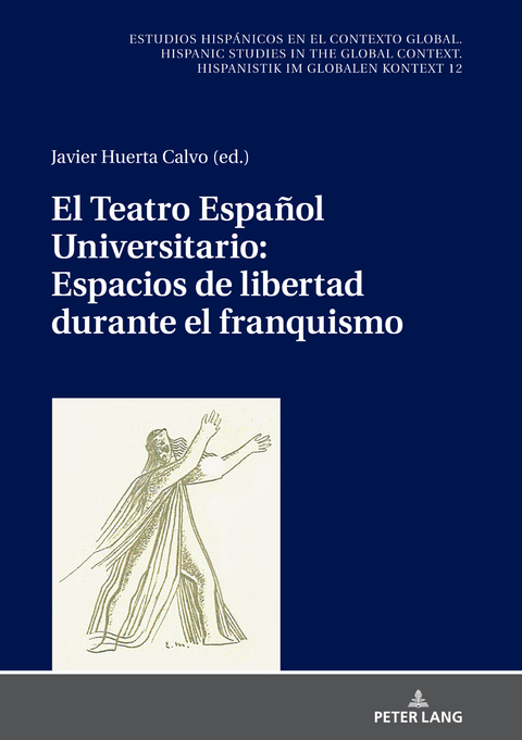 El Teatro Español Universitario: espacios de libertad durante el franquismo - 