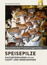 Speisepilze - Schmidt, Wernhard Einar