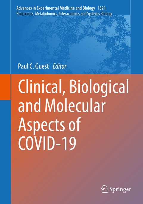 Clinical, Biological and Molecular Aspects of COVID-19 - 