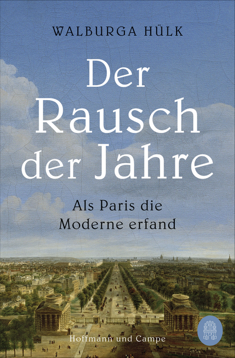 Der Rausch der Jahre - Walburga Hülk