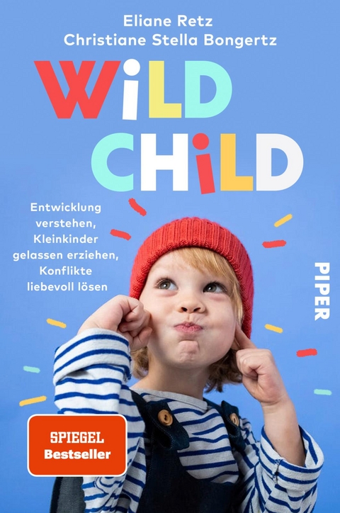 Wild Child - Eliane Retz, Christiane Stella Bongertz