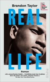 Real Life - Brandon Taylor