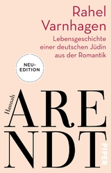 Rahel Varnhagen - Hannah Arendt