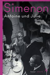 Antoine und Julie - Simenon, Georges