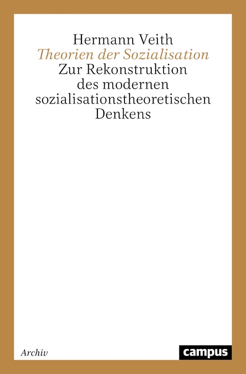 Theorien der Sozialisation - Hermann Veith