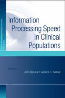 Information Processing Speed in Clinical Populations - 