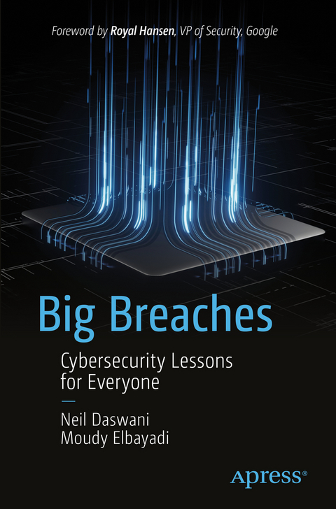 Big Breaches - Neil Daswani, Moudy Elbayadi