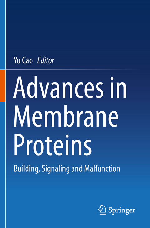 Advances in Membrane Proteins - 